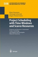 Project Scheduling with Time Windows and Scarce Resources - Klaus Neumann, Christoph Schwindt, Jürgen Zimmermann