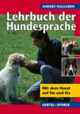 Lehrbuch der Hundesprache - Hallgren, Anders