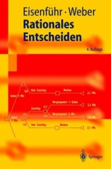 Rationales Entscheiden - Franz Eisenführ, Martin Weber