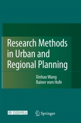 Research Methods in Urban and Regional Planning - Xinhao Wang, Rainer Hofe