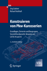 Konstruieren von Pkw-Karosserien - Jörg Grabner, Richard Nothhaft