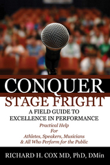 Conquer Stage Fright - Richard H. Cox