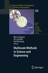 Multiscale Methods in Science and Engineering - 