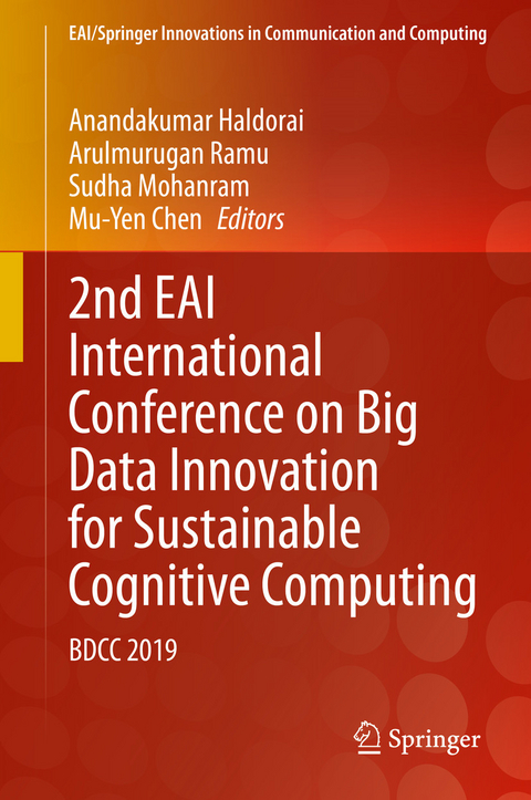 2nd EAI International Conference on Big Data Innovation for Sustainable Cognitive Computing - 