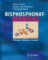 Bisphosphonat-Manual - Reiner Bartl, Emmo Tresckow, Christoph Bartl
