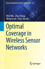 Optimal Coverage in Wireless Sensor Networks - Weili Wu, Zhao Zhang, Wonjun Lee, Ding-Zhu Du