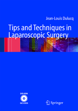 Tips and Techniques in Laparoscopic Surgery - Jean-Louis Dulucq