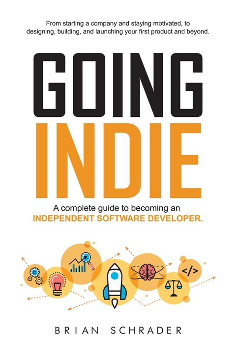 Going Indie - Brian Schrader
