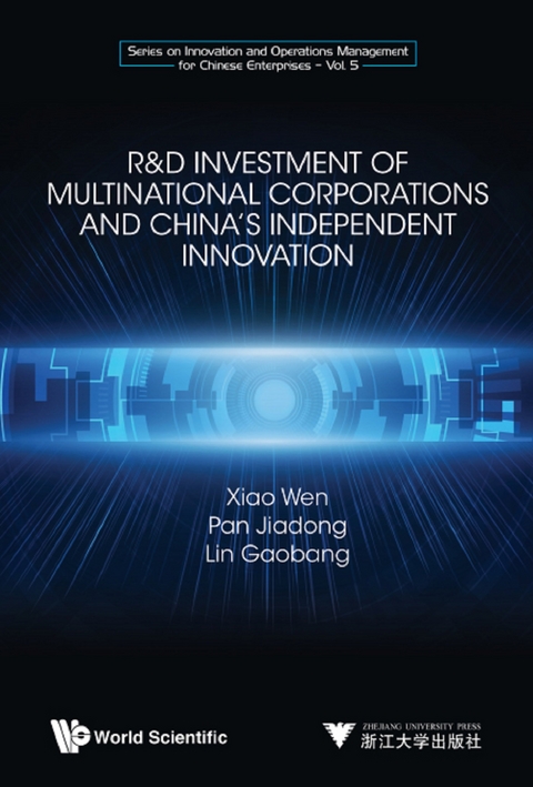 R&d Investment Of Multinational Corporations And China's Independent Innovation -  Lin Gaobang Lin,  Pan Jiadong Pan,  Xiao Wen Xiao