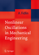 Nonlinear Oscillations in Mechanical Engineering - Alexander Fidlin