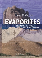 Evaporites:Sediments, Resources and Hydrocarbons - John K. Warren