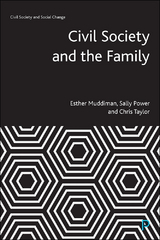 Civil Society and the Family -  Esther Muddiman,  Sally Power,  Chris Taylor