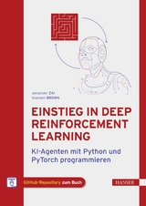 Einstieg in Deep Reinforcement Learning - Alexander Zai, Brandon Brown