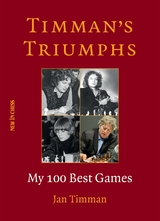 Timman's Triumphs -  Jan Timman