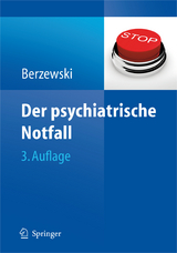 Der psychiatrische Notfall - Berzewski, Horst