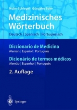 Medizinisches Wörterbuch/Diccionario de Medicina/Dicionério de termos médicos - Nolte-Schlegel, Irmgard; González Soler, Joan J.