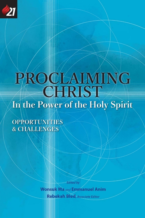 Proclaiming Christ in the Power of the Holy Spirit - 