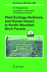 Plant Ecology, Herbivory, and Human Impact in Nordic Mountain Birch Forests - 