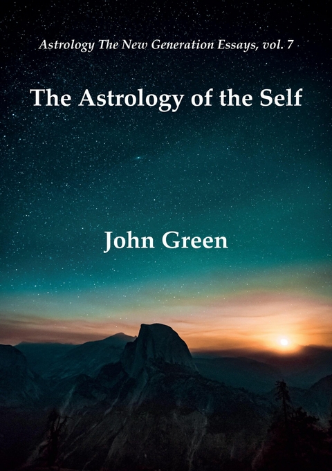 The Astrology of the Self - John Green