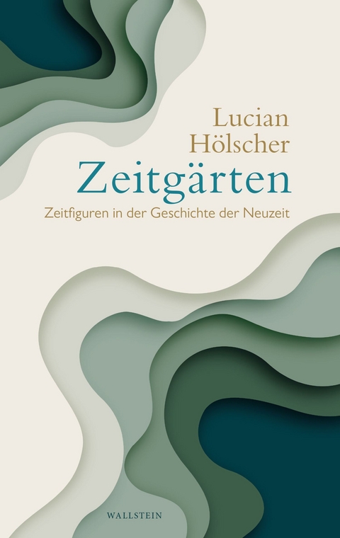 Zeitgärten - Lucian Hölscher