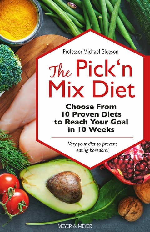 The Pick'n Mix Diet - Michael Gleeson