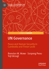 UN Governance - Brendan M. Howe, Sorpong Peou, Yuji Uesugi