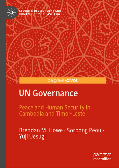 UN Governance - Brendan M. Howe, Sorpong Peou, Yuji Uesugi