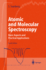 Atomic and Molecular Spectroscopy - Svanberg, Sune