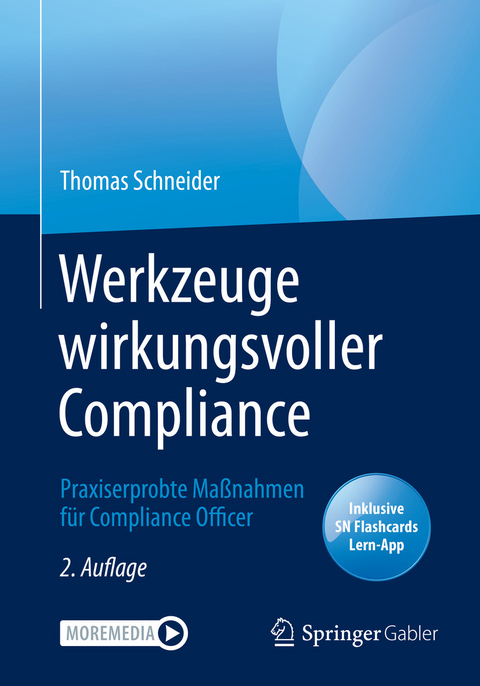Werkzeuge wirkungsvoller Compliance -  Thomas Schneider