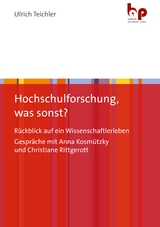 Hochschulforschung, was sonst? - Ulrich Teichler