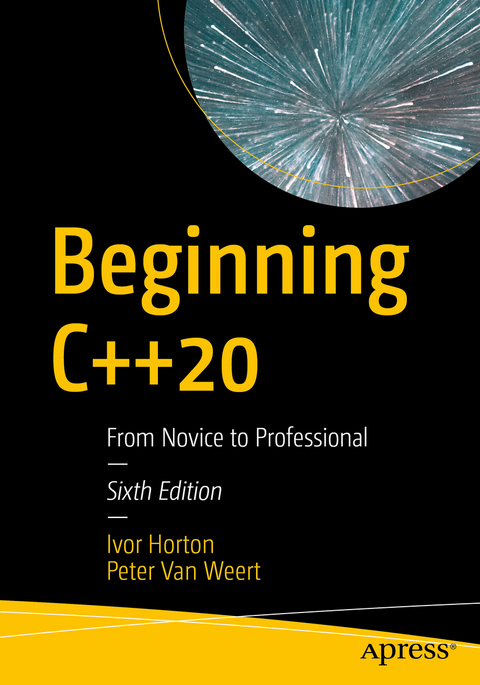 Beginning C++20 -  Ivor Horton,  Peter Van Weert