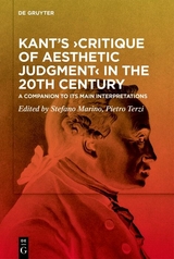 Kant’s ›Critique of Aesthetic Judgment‹ in the 20th Century - 