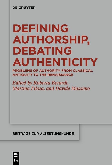 Defining Authorship, Debating Authenticity - 