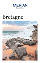 MERIAN Reiseführer Bretagne -  Beate Kuhn-Delestre,  Sandra Malt