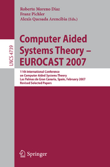 Computer Aided Systems Theory - EUROCAST 2007 - 