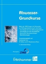Abwasser-Grundkurse - Hannes Felber, Ute Austermann-Haun