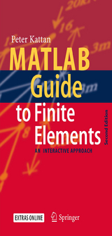 MATLAB Guide to Finite Elements - Peter I. Kattan