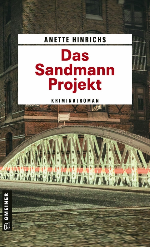 Das Sandmann-Projekt - Anette Hinrichs