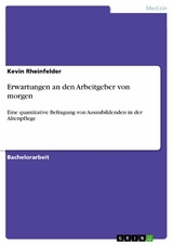 Erwartungen an den Arbeitgeber von morgen - Kevin Rheinfelder