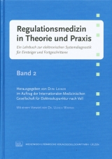 Regulationsmedizin in Theorie und Praxis. Band 2 - Dirk Leiner