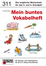Englisch - Mein buntes Vokabelheft 3./4. Klasse - Ludwig Waas
