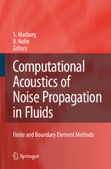 Computational Acoustics of Noise Propagation in Fluids - Finite and Boundary Element Methods - 