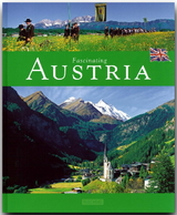 Fascinating Austria - Faszinierendes Österreich - Michael Kühler
