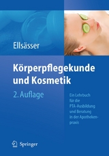Körperpflegekunde und Kosmetik - Sabine Ellsässer