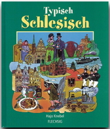 Typisch schlesisch - Hajo Knebel