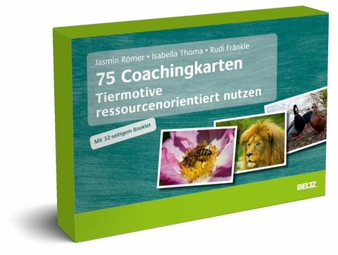 75 Coachingkarten Tiermotive ressourcenorientiert nutzen -  Jasmin Römer,  Isabella Thoma
