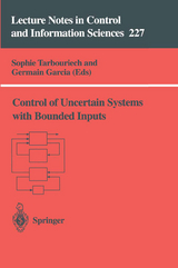 Control of Uncertain Systems with Bounded Inputs - 