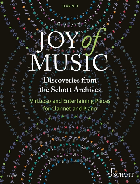 Joy of Music – Discoveries from the Schott Archives - 