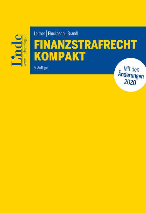 Finanzstrafrecht kompakt -  Roman Leitner,  Otto Plückhahn,  Rainer Brandl