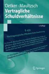 Vertragliche Schuldverhältnisse - Hartmut Oetker, Felix Maultzsch